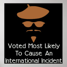 Cause International Incident Poster