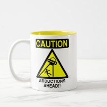 Caution Abductions Ahead!! Mugs