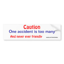 Caution accident bumper stickers