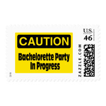 Caution Bachelorette Party In Progress Stamp