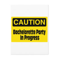 Caution Bachelorette Party In Progress Post Card