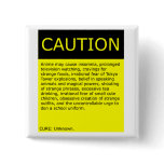 Caution! button