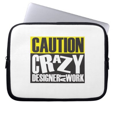 Caution Crazy