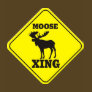 Caution- Moose Crossing