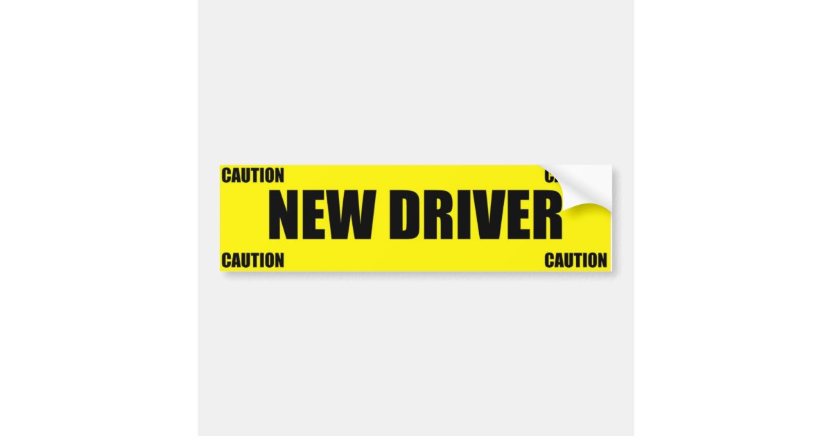 caution-new-driver-bumper-sticker-zazzle