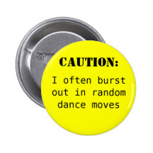 Caution: Pinback Button