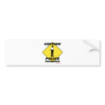 Caution_Police_Volunteer Bumper Stickers