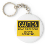 CAUTION Read Directions Before Operating Key Chain
