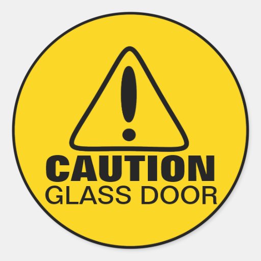 Caution Sign Glass Door Classic Round Sticker Zazzle