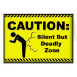 Caution:  Silent But Deadly Zone cards