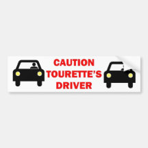 Caution Tourettes Driver Bumper Stickers