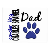 Cavalier King Charles Spaniel Dad 2 Post Card