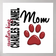 Cavalier King Charles Spaniel Mom 2 Print