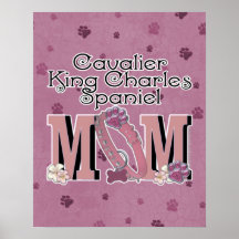 Cavalier King Charles Spaniel MOM Poster