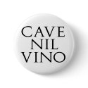 Cave Nil Vino buttons by alternateworlds Cave Nil Vino buttons