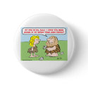 caveman, woman, axe, shave, legs buttons by rexfmay caveman, woman, axe, shave, legs buttons