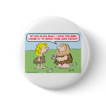 caveman, woman, axe, shave, legs buttons