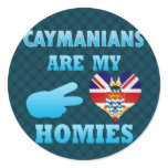 Caymanians are my Homies Round Stickers