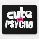 CB Psycho $13.95 Collectible Mouse Pad