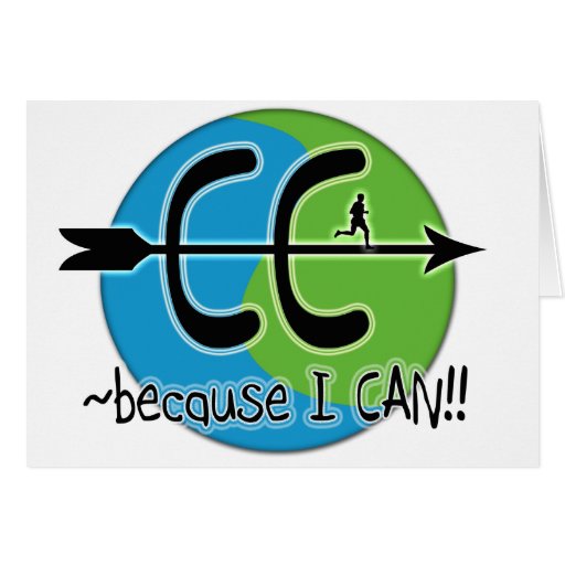CC Cross Country - Because I CAN!! Greeting Card