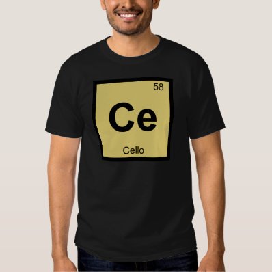 Ce - Cello Music Chemistry Periodic Table Symbol T-shirts