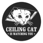 Ceiling Cat is Watching You Stickers