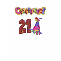 Celebrate ! 21st Birthday T-shirt