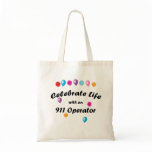 Celebrate 911 Operator Bag