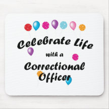 Celebrate Correctional Officer Mousepads