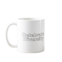 Celebrate Diversity 2 Coffee Mug