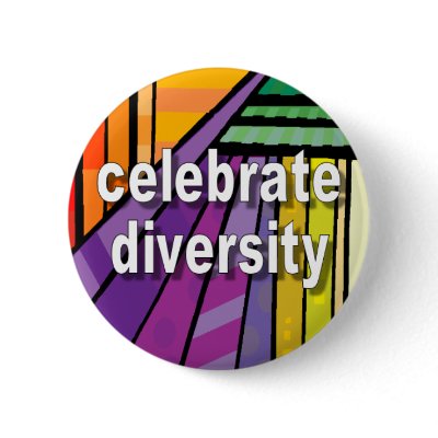 Celebrate Diversity Pinback Button by WanderingWomyn