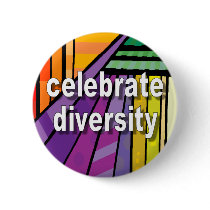 Celebrate Diversity buttons by WanderingWomyn Celebrate Diversity buttons