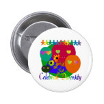 Celebrate Diversity Pinback Buttons