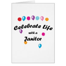 Celebrate Janitor Card