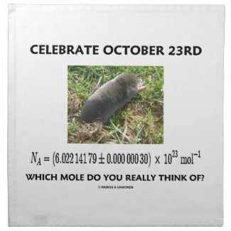 Celebrate October 23rd Which Mole Really Think Of? Cloth Napkin