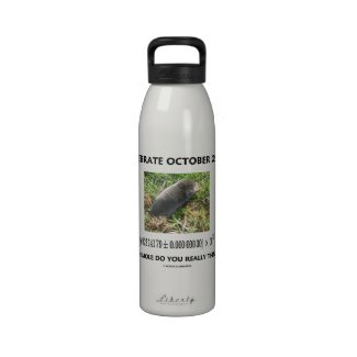 Celebrate October 23rd Which Mole Really Think Of? Drinking Bottles