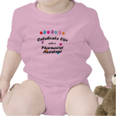 Celebrate Pharmacist Assistant shirt