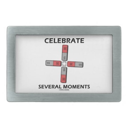 Celebrate Several Moments (Quadrupole Moment) Rectangular Belt Buckles