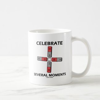 Celebrate Several Moments (Quadrupole Moment) Coffee Mug