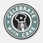 Celebrate With Cake lady magnet
