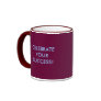 CELEBRATE YOUR SUCCESS Mug