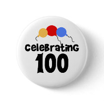 Celebrating 100  buttons