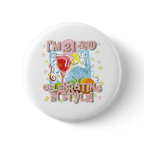 Celebrating 21 in Style buttons