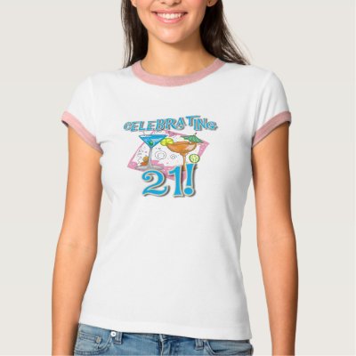 Celebrating 21 tee shirts by 21stbirthday