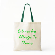Celiacs Are Allergic To Flours bags by CeliacFunnyTees Celiacs Are Allergic To Flours bags