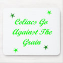 Celiacs Go Against The Grain mousepads by FunnyFloridian Celiacs Go Against The Grain mousepads