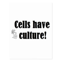 Cells have culture postcards