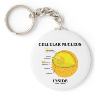 Cellular Nucleus Inside (Cell Biology) keychain