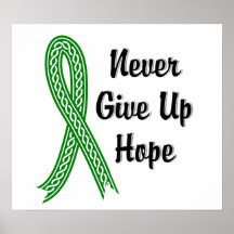 Celtic Never Give Up Hope Kidney Disease Posters