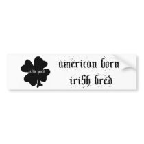 Celtic Quest "Born/Bred" Bumper Sticker bumper stickers